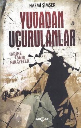 Yuvadan Uçurulanlar | Kitap Ambarı