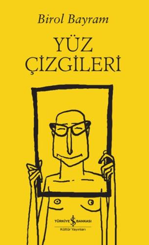Yüz Çizgileri | Kitap Ambarı