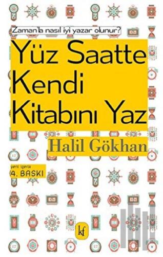 Yüz Saatte Kendi Kitabını Yaz
