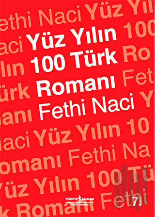 Yüz Yılın 100 Türk Romanı | Kitap Ambarı