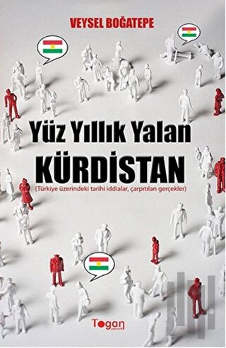 Yüz Yıllık Yalan Kürdistan | Kitap Ambarı