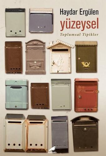 Yüzeysel - Toplumsal Tipikler | Kitap Ambarı