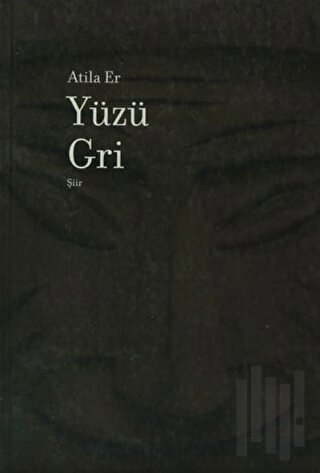 Yüzü Gri