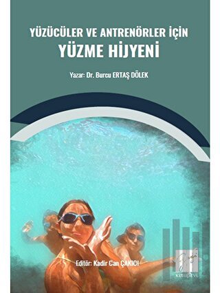 Yüzücüler ve Antrenörler İçin Yüzme Hijyeni