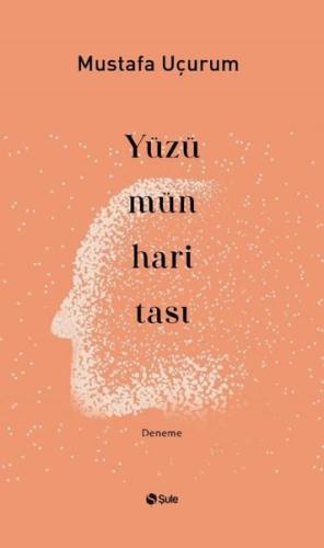 Yüzümün Haritası | Kitap Ambarı