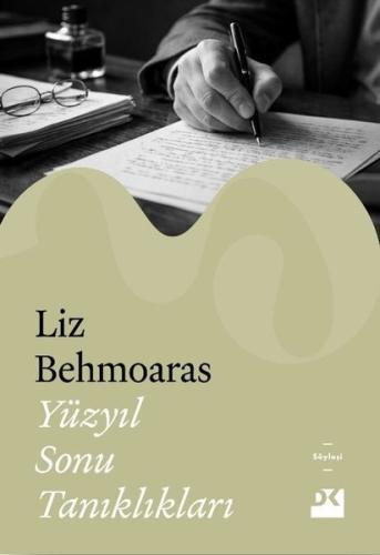 Yüzyıl Sonu Tanıklıkları | Kitap Ambarı
