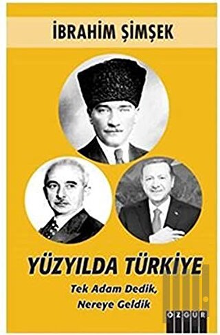 Yüzyılda Türkiye | Kitap Ambarı