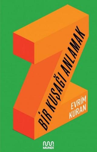 Z-Bir Kuşağı Anlamak | Kitap Ambarı