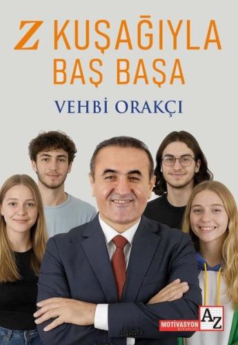 Z Kuşağıyla Baş Başa | Kitap Ambarı