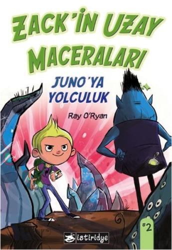 Zackin Uzay Maceraları: Junoya Yolculuk | Kitap Ambarı