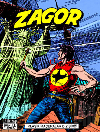 Zagor Klasik Maceralar Cilt: 82