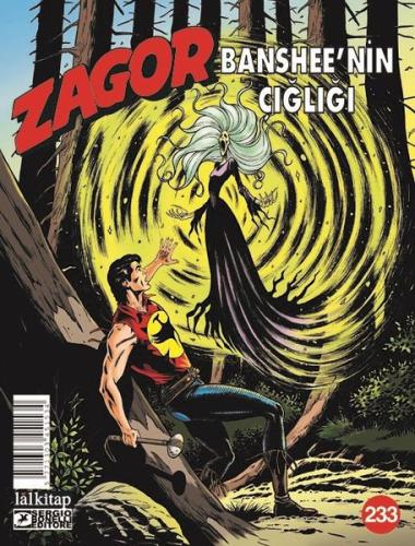 Zagor Sayı 233 - Banshee'nin Çığlığı | Kitap Ambarı