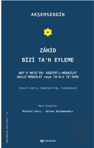 Zahid Bizi Ta'n Eyleme | Kitap Ambarı