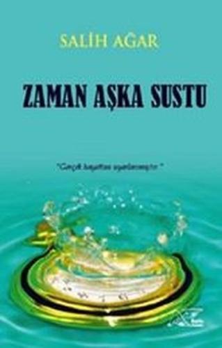 Zaman Aşka Sustu | Kitap Ambarı