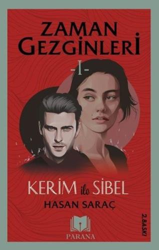 Zaman Gezginleri 1 - Kerim ile Sibel | Kitap Ambarı