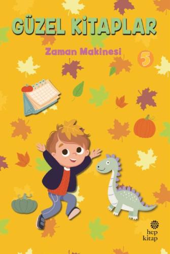 Zaman Makinesi - Güzel Kitaplar 5 | Kitap Ambarı