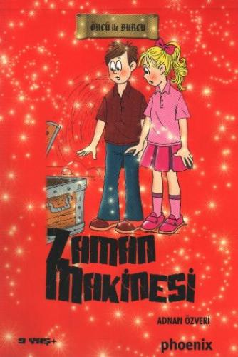 Zaman Makinesi - Öncü İle Burcu | Kitap Ambarı