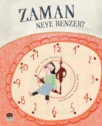 Zaman Neye Benzer? | Kitap Ambarı