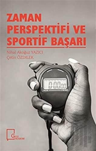 Zaman Perspektifi ve Sportif Başarı