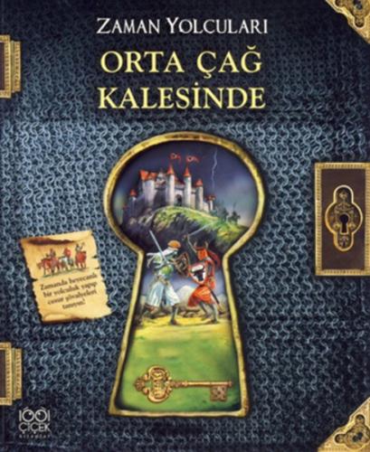 Zaman Yolcuları Orta Çağ Kalesinde | Kitap Ambarı
