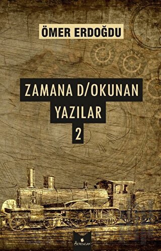 Zamana D/Okunan Yazılar 2