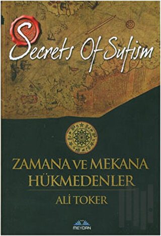 Zamana ve Mekana Hükmedenler