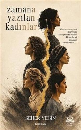 Zamana Yazılan Kadınlar