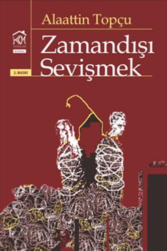 Zamandışı Sevişmek | Kitap Ambarı