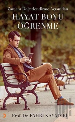Zamanı Değerlendirme Açısından Hayat Boyu Öğrenme