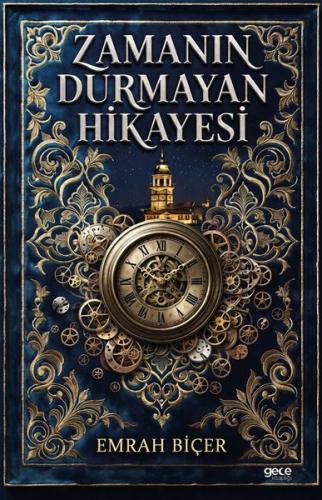 Zamanın Durmayan Hikayesi