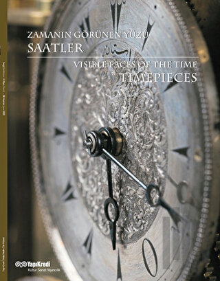 Zamanın Görünen Yüzü - Saatler