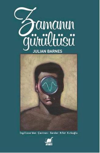 Zamanın Gürültüsü