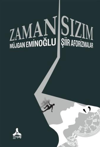 Zamansızım - Şiir Aforizmalar
