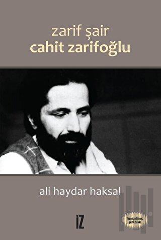 Zarif Şair Cahit Zarifoğlu | Kitap Ambarı