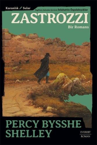 Karanlık Sular Zastrozzi Bir Romans | Kitap Ambarı