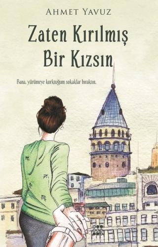 Zaten Kırılmış Bir Kızsın | Kitap Ambarı