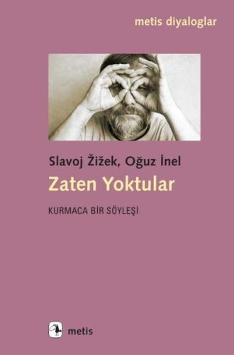 Zaten Yoktular - Kurmaca Bir Söyleşi | Kitap Ambarı