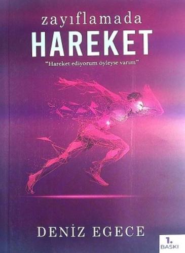 Zayıflamada Hareket