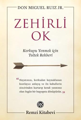 Zehirli Ok - Korkuyu Yenmek için Toltek Rehberi | Kitap Ambarı