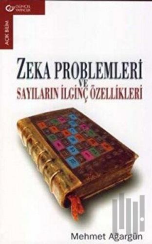 Zeka Problemleri ve Sayıların İlginç Özellikleri