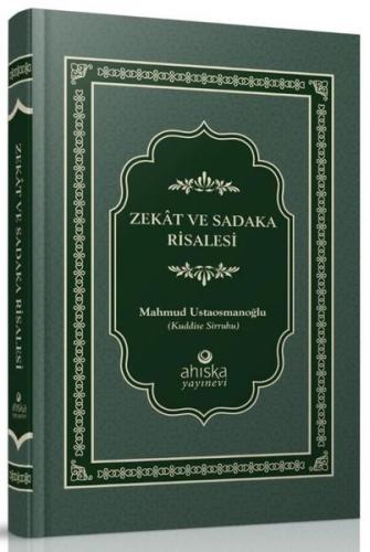Zekat ve Sadaka Risalesi (Ciltli)