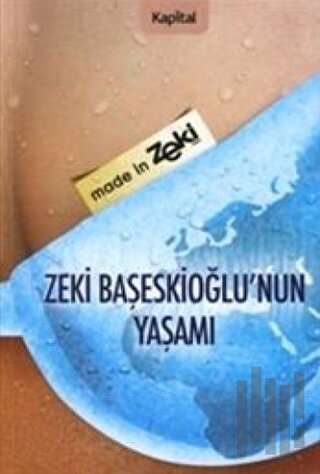 Zeki Başeskioğlu’nun Yaşamı