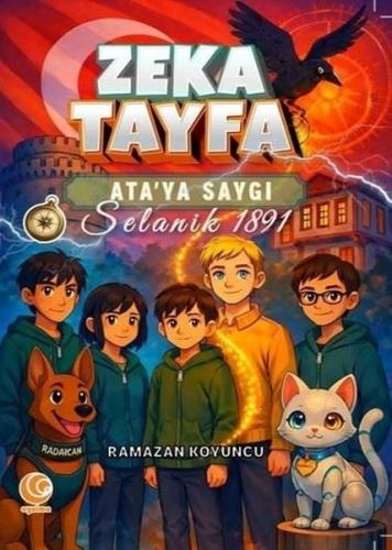 Zeki Tayfa - Ata'ya Saygı - Selanik 1891 | Kitap Ambarı
