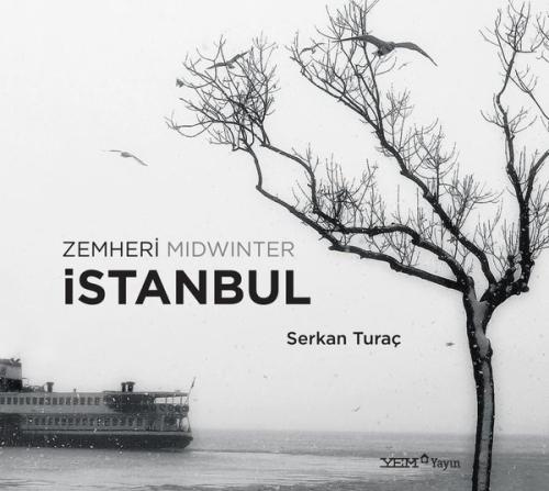 Zemheri İstanbul Midwinter (Ciltli)