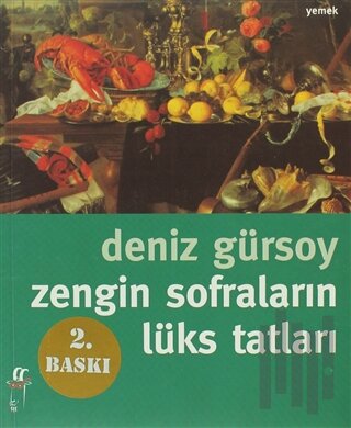Zengin Sofraların Lüks Tatları | Kitap Ambarı