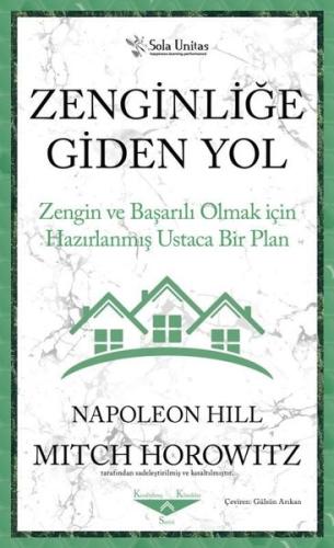 Zenginliğe Giden Yol-Zengin ve Başarılı Olmak için Hazırlanmış Ustaca Bir Plan