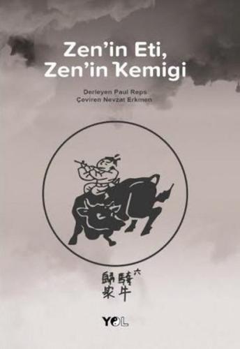 Zen'in Eti Zen'in Kemiği | Kitap Ambarı