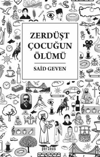 Zerdüşt Çocuğun Ölümü | Kitap Ambarı