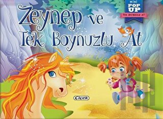 Zeynep ve Tek Boynuzlu At - Mini Pop-Up | Kitap Ambarı