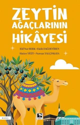 Zeytin Ağaçlarının Hikayesi